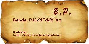 Banda Piládész névjegykártya